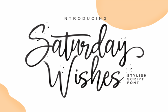Saturday Wishes Font Poster 1