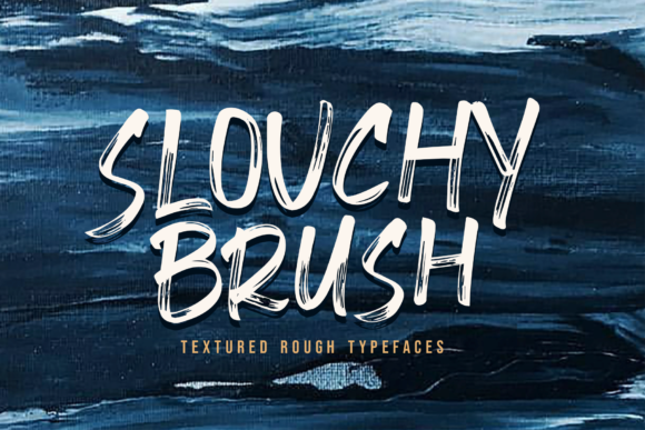 Slouchy Brush Font