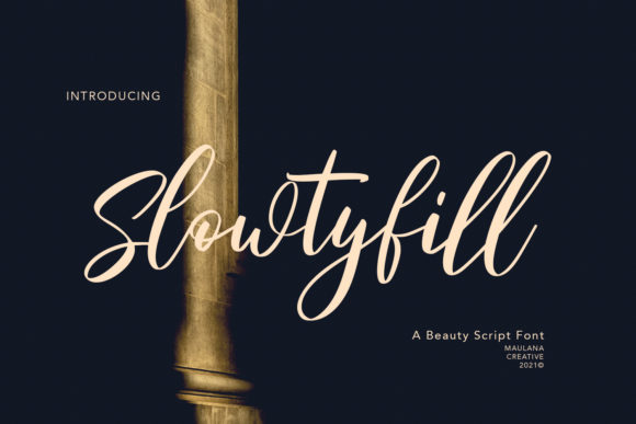 Slowtyfill Font Poster 1