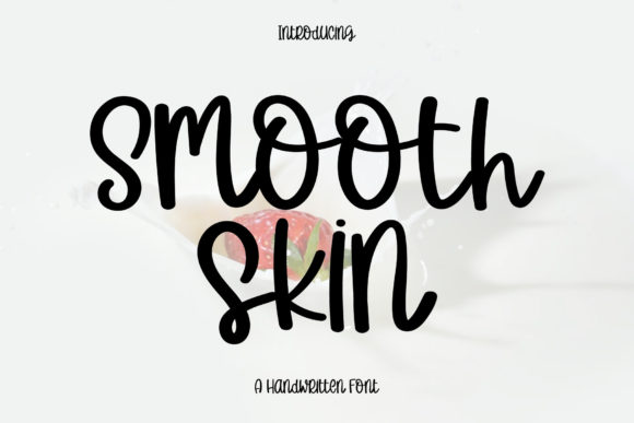 Smooth Skin Font Poster 1
