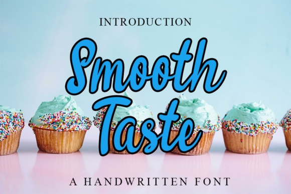 Smooth Taste Font Poster 1
