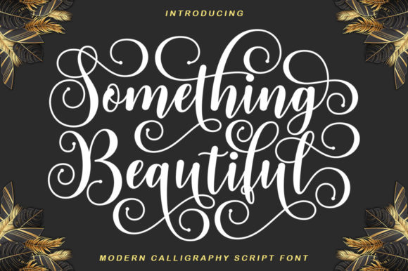 Something Beautiful Font Poster 1