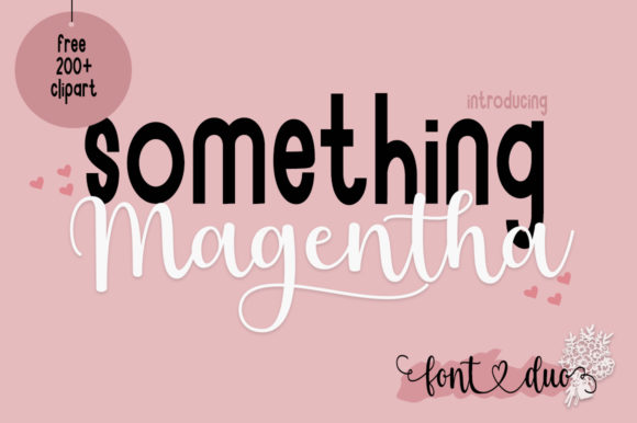 Something Magentha Font