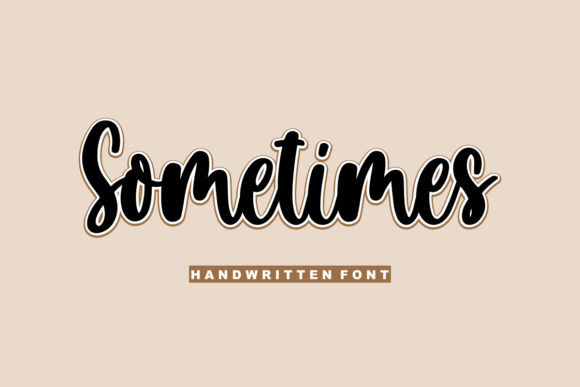 Sometimes Font