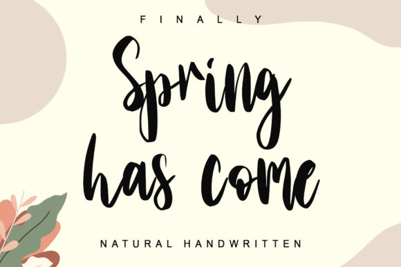 Spring Has Come Font Poster 1