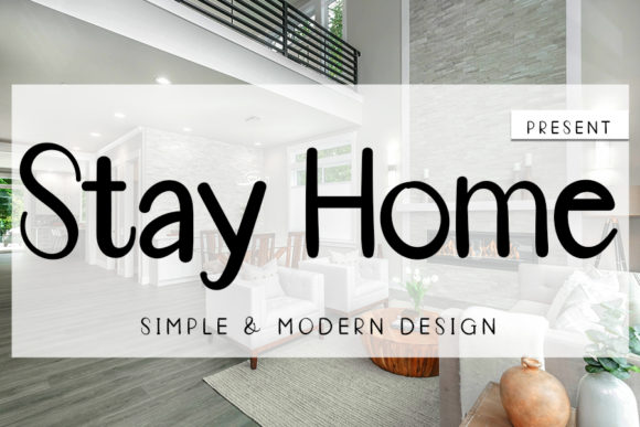 Stay Home Font Poster 1