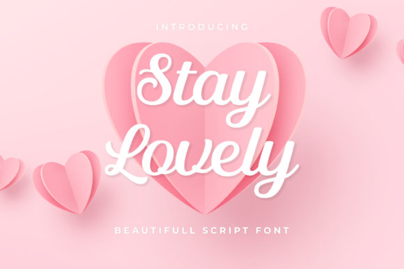 Stay Lovely Font Poster 1