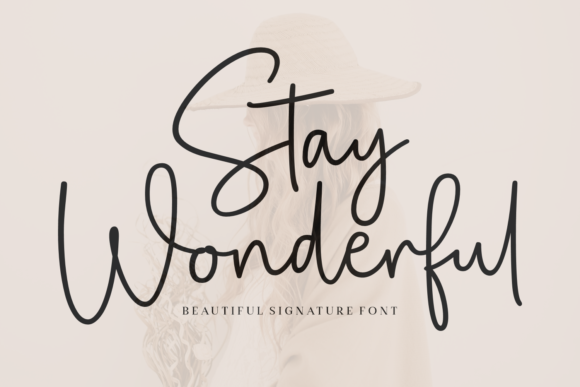 Stay Wonderful Font Poster 1