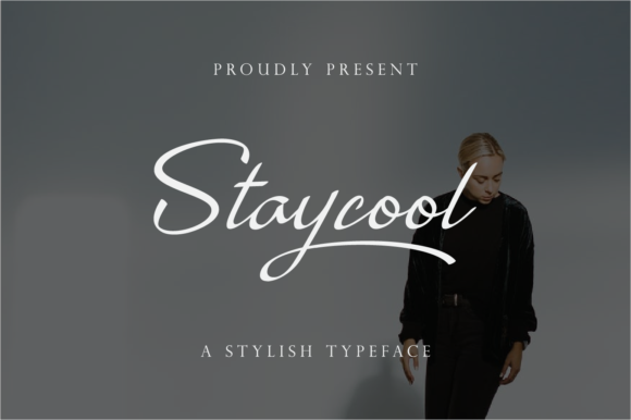 Staycool Font Poster 1
