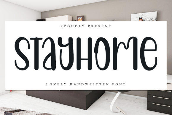 Stayhome Font