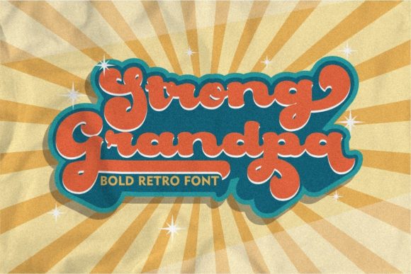 Strong Grandpa Font Poster 1