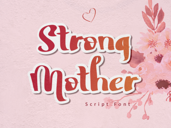Strong Mother Font Poster 1