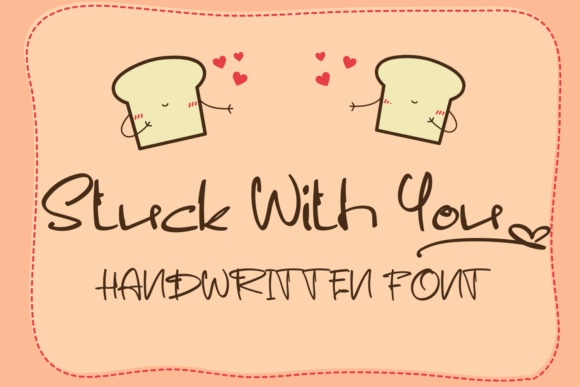 Stuck with You Font Poster 1
