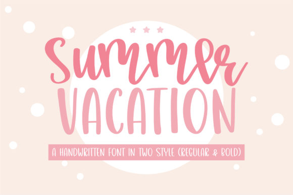 Summer Vacation Font