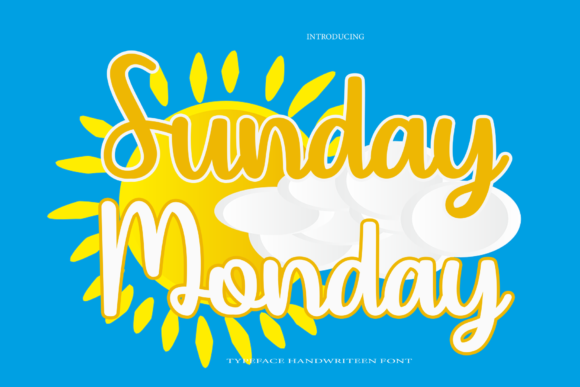 Sunday Monday Font