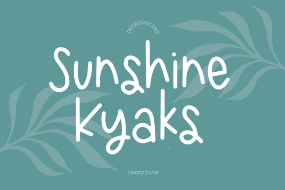 Sunshine Kyaks Font Poster 1
