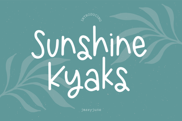 Sunshine Kyaks Font Sunshine Kyaks Font Poster 1