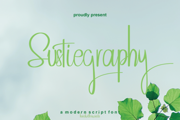 Sustiegraphy Font Poster 1