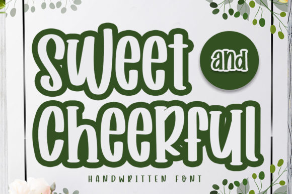Sweet and Cheerful Font Poster 1