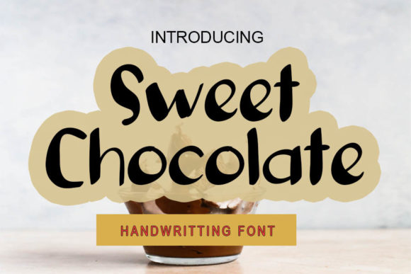 Sweet Chocolate Font Poster 1