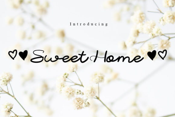 Sweet Home Font Poster 1