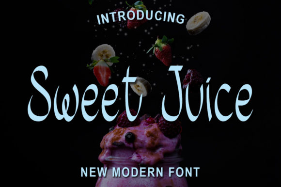 Sweet Juice Font Poster 1