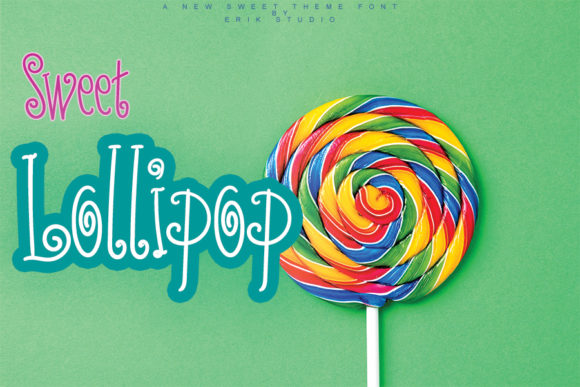 Sweet Lollipop Font Poster 1