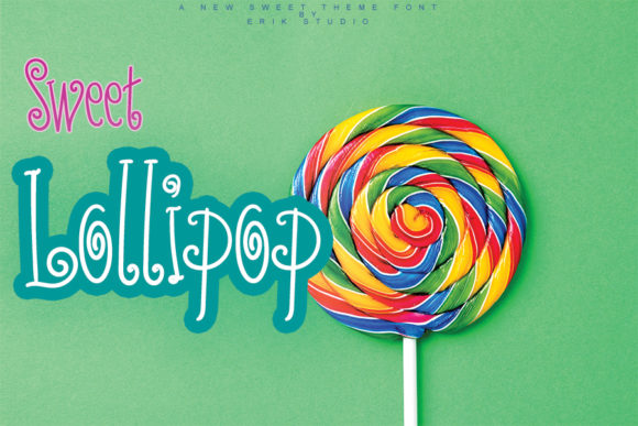 Sweet Lollipop Font Poster 1