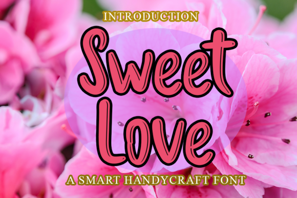 Sweet Love Font Sweet Love Font Poster 1