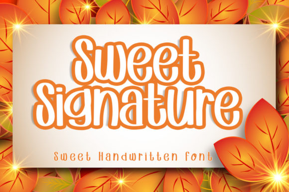 Sweet Signature Font