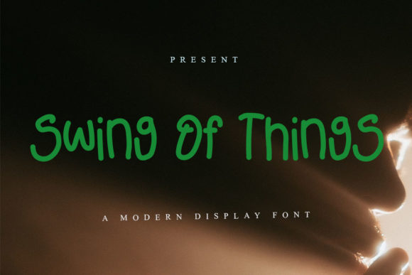 Swing of Things Font Poster 1