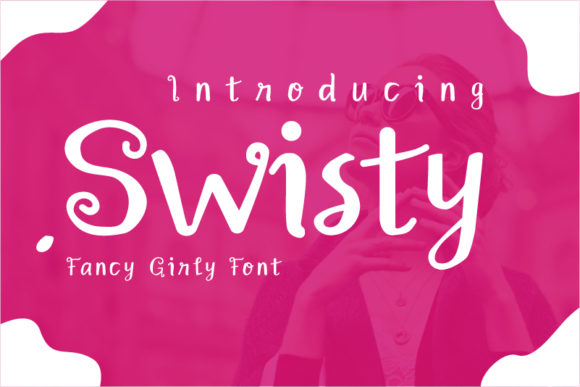 Swisty Font