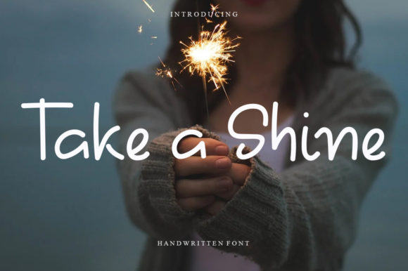 Take a Shine Font Poster 1