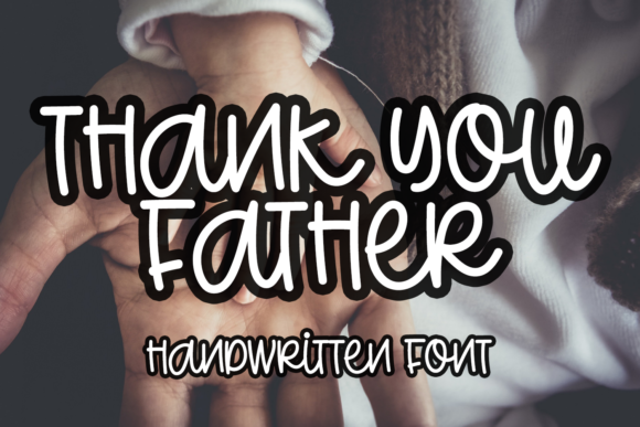 Thank You Father Font Poster 1