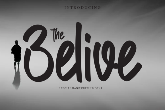 The Belive Font Poster 1