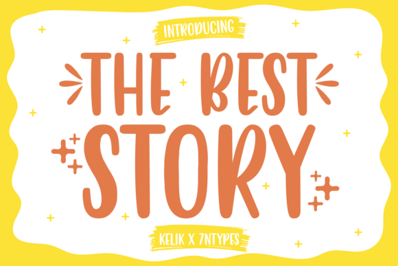 The Best Story Font