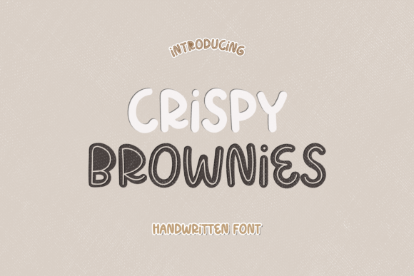 The Crispy Brownies Font Poster 1