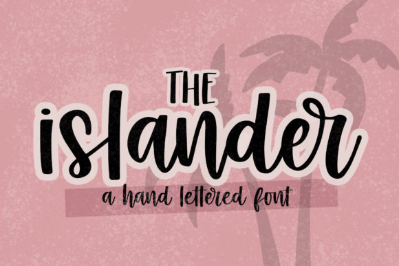 The Islander Font Poster 1