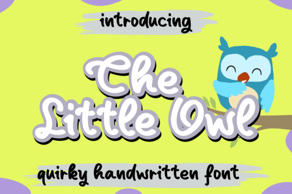 The Little Owl Font Poster 1