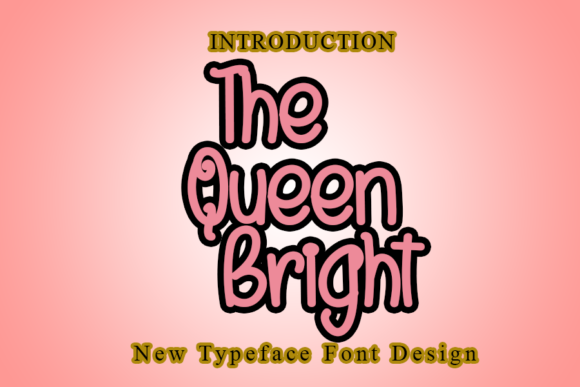 The Queen Bright Font Poster 1