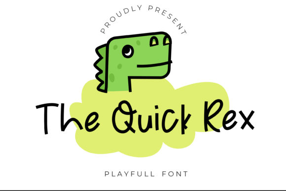 The Quick Rex Font Poster 1