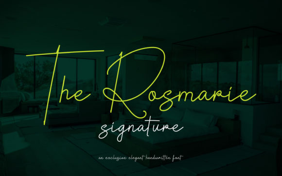 The Rosmarie Signature Font Poster 1