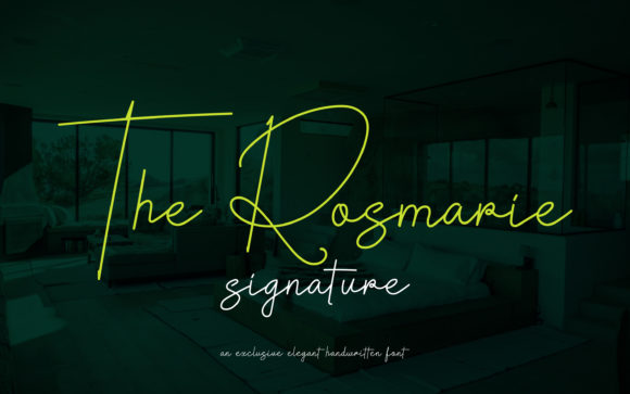 The Rosmarie Signature Font