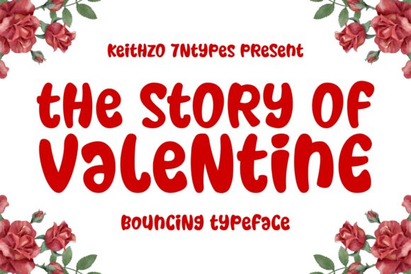 The Story of Valentine Font