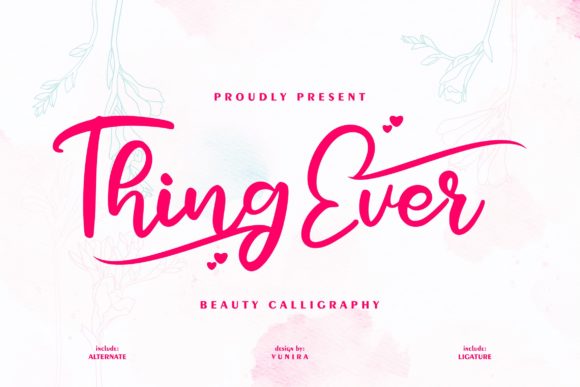 Thing Ever Font Poster 1