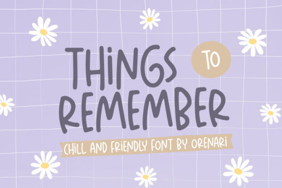 Things to Remember Font Poster 1