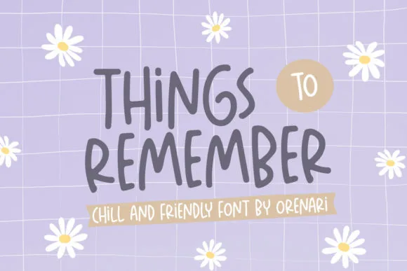 Things to Remember Font Things to Remember Font Poster 1