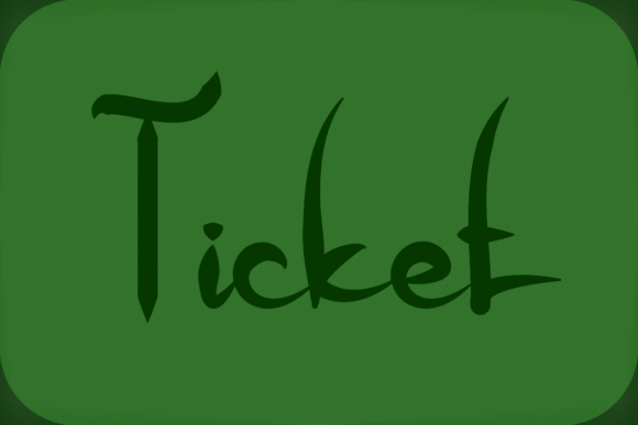Ticket Font Ticket Font Poster 1