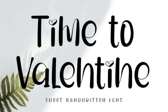 Time to Valentine Font Poster 1