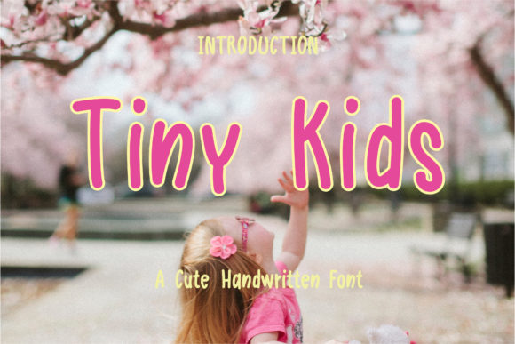 Tiny Kids Font Poster 1